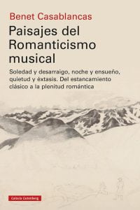 Paisajes del Romanticismo musical