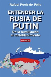 Entender la Rusia de Putin