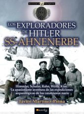 Los exploradores de Hitler SS-Ahnenerbe