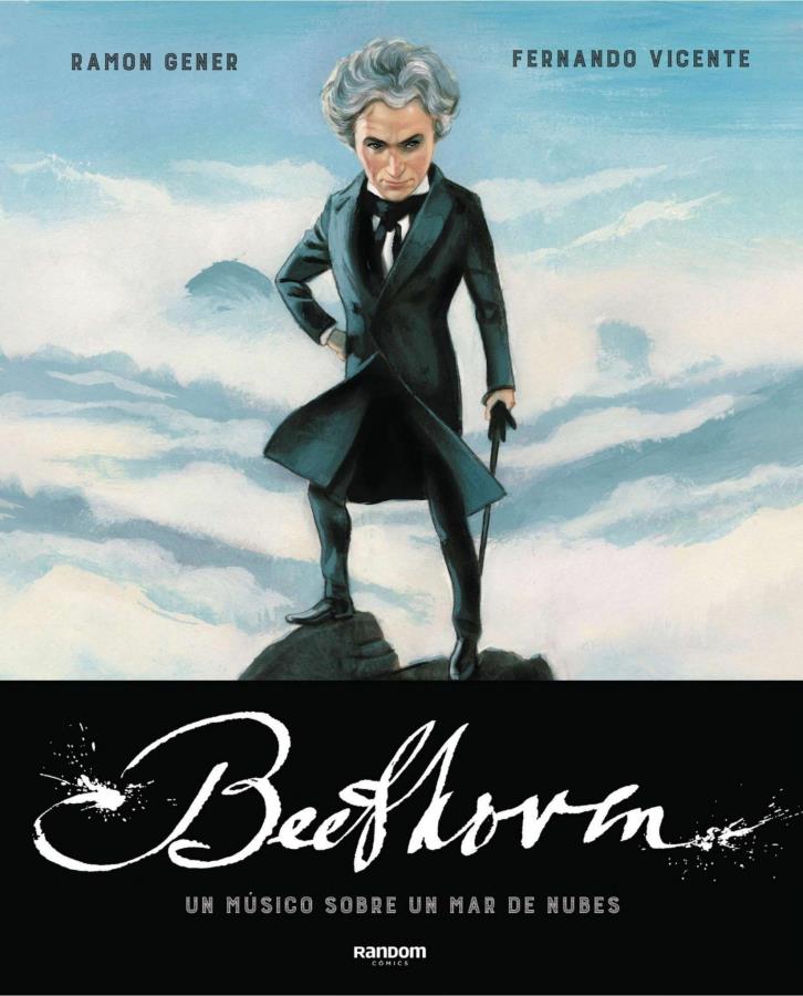 Beethoven. Un músico sobre un mar de nubes